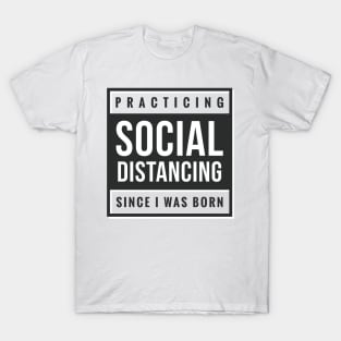 social distancing T-Shirt